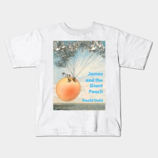 James and the Giant Peach by Roald Dahl Kids T-Shirt